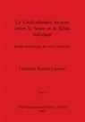 Laurence Burnez-Lanotte - Le Chalcolitique moyen entre la Seine et le Rhin inférieur, Tome iii