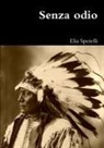 Elia Sperelli - Senza odio
