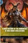 Shri Bhagavatananda Guru - A Brief History Of The Immortals Of Non-Hindu Civilizations