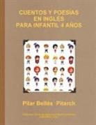 Pilar Bellés Pitarch - CUENTOS Y POESÍAS EN INGLÉS PARA INFANTIL 4 AÑOS