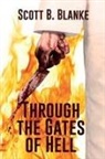 Scott B Blanke, Scott B. Blanke - Through the Gates of Hell