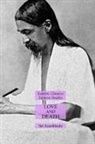 Sri Aurobindo - Love and Death