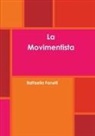 Raffaella Fanelli - La Movimentista