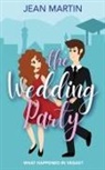Jean Martin - The Wedding Party
