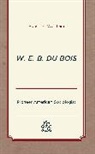 Robert A Wortham, Robert A. Wortham, Wortham Robert A. - W. E. B. Du Bois