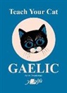 Anne Cakebread, Anne Cakebread - Teach Your Cat Gaelic