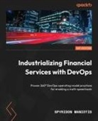 Spyridon Maniotis - Industrializing Financial Services with DevOps
