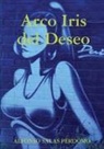 Alfonso Salas Perdomo - Arco Iris del Deseo