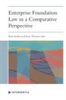 Anne Sanders, Anne Sanders, Steen Thomsen - Enterprise Foundation Law in a Comparative Perspective