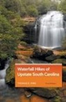 Thomas E King, Thomas E. King - Waterfall Hikes of Upstate South Carolina