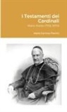 Maria Gemma Paviolo - I Testamenti dei Cardinali