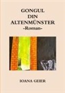 Ioana Geier - GONGUL DIN ALTENMÜNSTER
