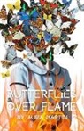 Aura Martin - Butterflies Over Flame