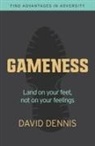David Dennis - Gameness