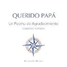 Macarena Luz Bianchi - Querido Papá: Un Poema de Agradecimiento