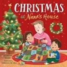 Clever Publishing, Larissa Juliano, Francesca De Luca - Christmas at Nana's House
