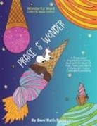 Dani R Romero, Dani R. Romero - Praise & Wonder - Single-sided Inspirational Coloring Book with Scripture for Kids, Teens, and Adults, 40+ Unique Colorable Illustrations