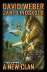 Jane Lindskold, Lindskold Jane, David Weber - A New Clan: Volume 4