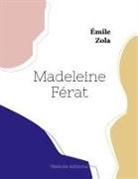 Émile Zola - Madeleine Férat