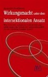 Alexandra Kauffmann - Wirkungsmacht unter dem intersektionalen Ansatz