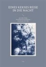 Gerald Mackenthun - Eines Kekses Reise in die Nacht