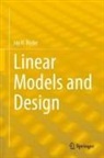 Jay H Beder, Jay H. Beder - Linear Models and Design