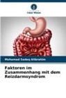 Mohamad Sadeq Alibrahim - Faktoren im Zusammenhang mit dem Reizdarmsyndrom