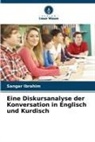 Sangar Ibrahim - Eine Diskursanalyse der Konversation in Englisch und Kurdisch