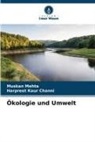Harpreet Kaur Channi, Muskan Mehta - Ökologie und Umwelt