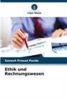 Ganesh Prasad Panda - Ethik und Rechnungswesen