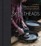 Ashley L Jones, Ashley L. Jones - Skilletheads