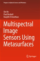 Paul Beckett, Xin He, Ranjith R Unnithan, Ranjith R. Unnithan - Multispectral Image Sensors Using Metasurfaces