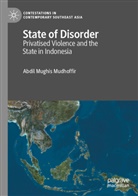 Abdil Mughis Mudhoffir - State of Disorder
