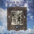 Jules Verne, Jim Hodges - Around the World in 80 Days (Hörbuch)