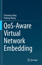 Chunxiao Jiang, Peiying Zhang - QoS-Aware Virtual Network Embedding