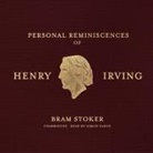 Bram Stoker, Simon Vance - Personal Reminiscences of Henry Irving (Hörbuch)
