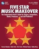 Bobby Borg, Eric Corne, Michael Eames, Anika Paris, Coreen Sheehan, Coreen/ Paris Sheehan - Five Star Music Makeover