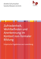 Christel Baltes-Löhr, Biewe, Sandra Biewers-Grimm, Anette Schumacher - Zufriedenheit, Wohlbefinden und Anerkennung im Kontext non-formaler Bildung