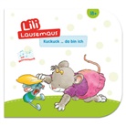 Sophia Witt, Caterina Giorgetti - Lili Lausemaus - Kuckuck ... da bin ich