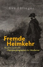 Eva Eßlinger, Eva (Dr.) Esslinger - Fremde Heimkehr