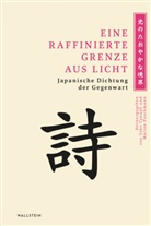 Marion Poschmann, Yoko Tawada - Eine raffinierte Grenze aus Licht