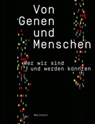 Viktoria Krason, Nele-Hendrikje Lehmann - Von Genen und Menschen