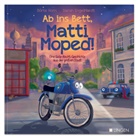 Dörte Horn, Sarah Engelhardt - Ab ins Bett, Matti Moped! - Eine Gute-Nacht-Geschichte aus der großen Stadt