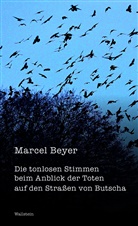 Marcel Beyer, Christian Klein, Matías Martínez - Die tonlosen Stimmen beim Anblick der Toten auf den Straßen von Butscha
