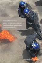 Andrea Kretschmann - Simulative Souveränität