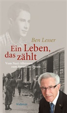 Ben Lesser, Arbeitsgemeinschaft KZ Transport 1945, Deutscher Gewerkschaftsbund Niederbayern, Saller - Ein Leben, das zählt