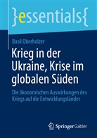 Basil Oberholzer - Krieg in der Ukraine, Krise im globalen Süden