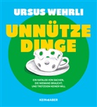 Ursus Wehrli - Unnütze Dinge