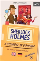 Stefan von Ulan, Stefan von Ulan - Sherlock Holmes - A Scandal in Bohemia