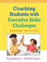 Peg Dawson, Richard Guare - Coaching Students with Executive Skills Challenges, Second Edition